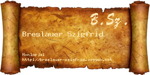 Breslauer Szigfrid névjegykártya